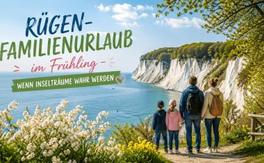 Rügen-Familienurlaub im Frühling